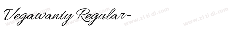 Vegawanty Regular字体转换 Vegawanty Regular字体转换
